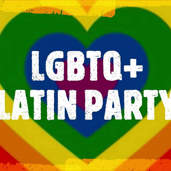 LGBTQ+ Latin Party LGBTQ+ Latin Party