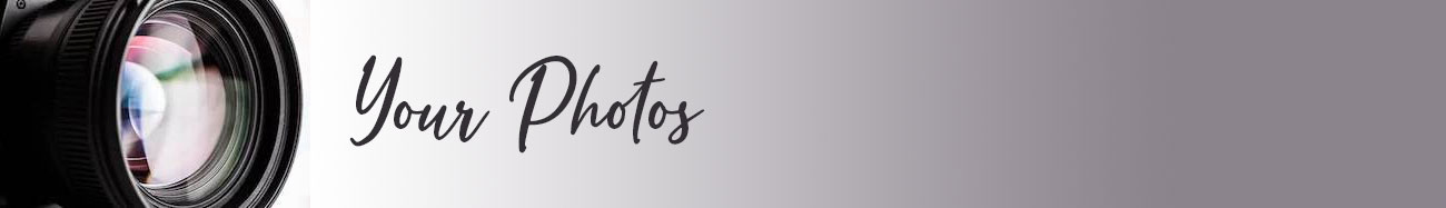 Your Photos Your Photos